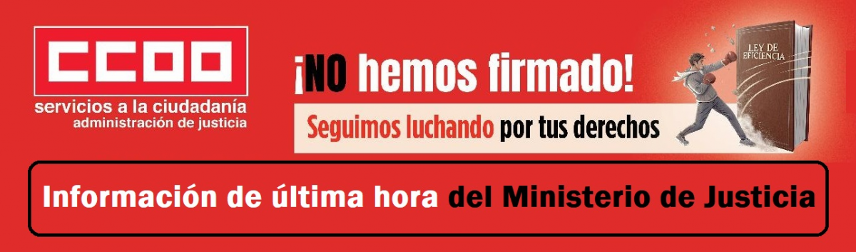 Información de última hora del Ministerio de Justicia