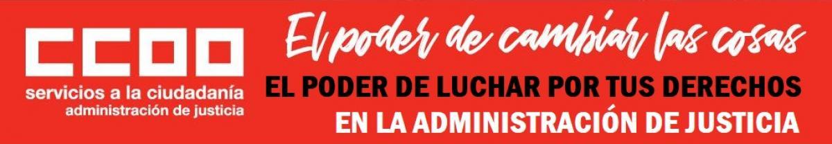 El poder de luchar por tus derechos en la Administración de Justicia.